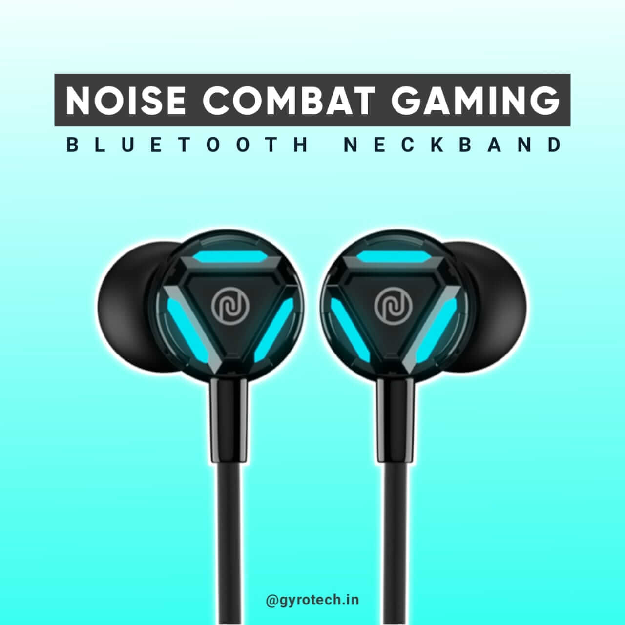 Noise Combat Gaming Bluetooth Neckband Review