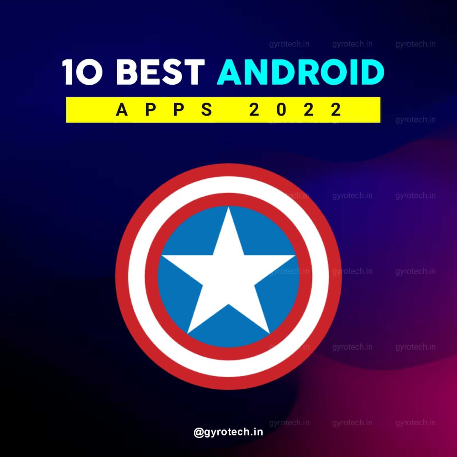 Top 10 Best Android Apps 2022