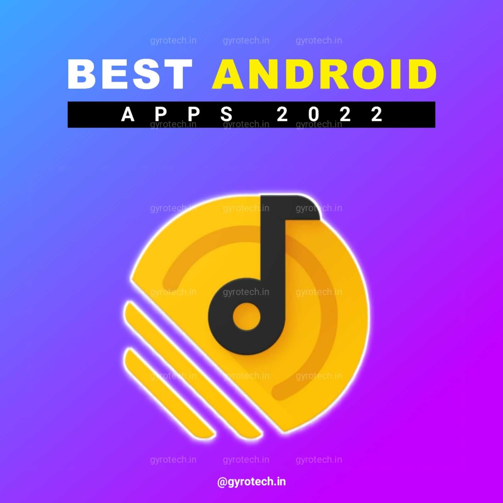 best android apps 2022