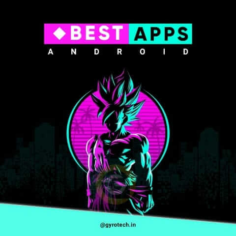 Best Android Apps 2022
