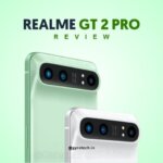 Realme GT 2 Pro Review & Specifications