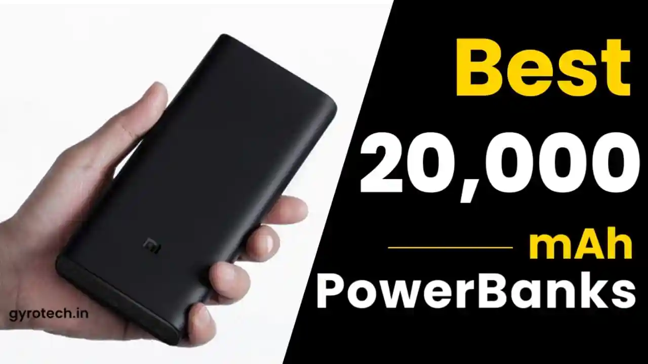 5 Best 20000 mAh Powerbank You Should Buy