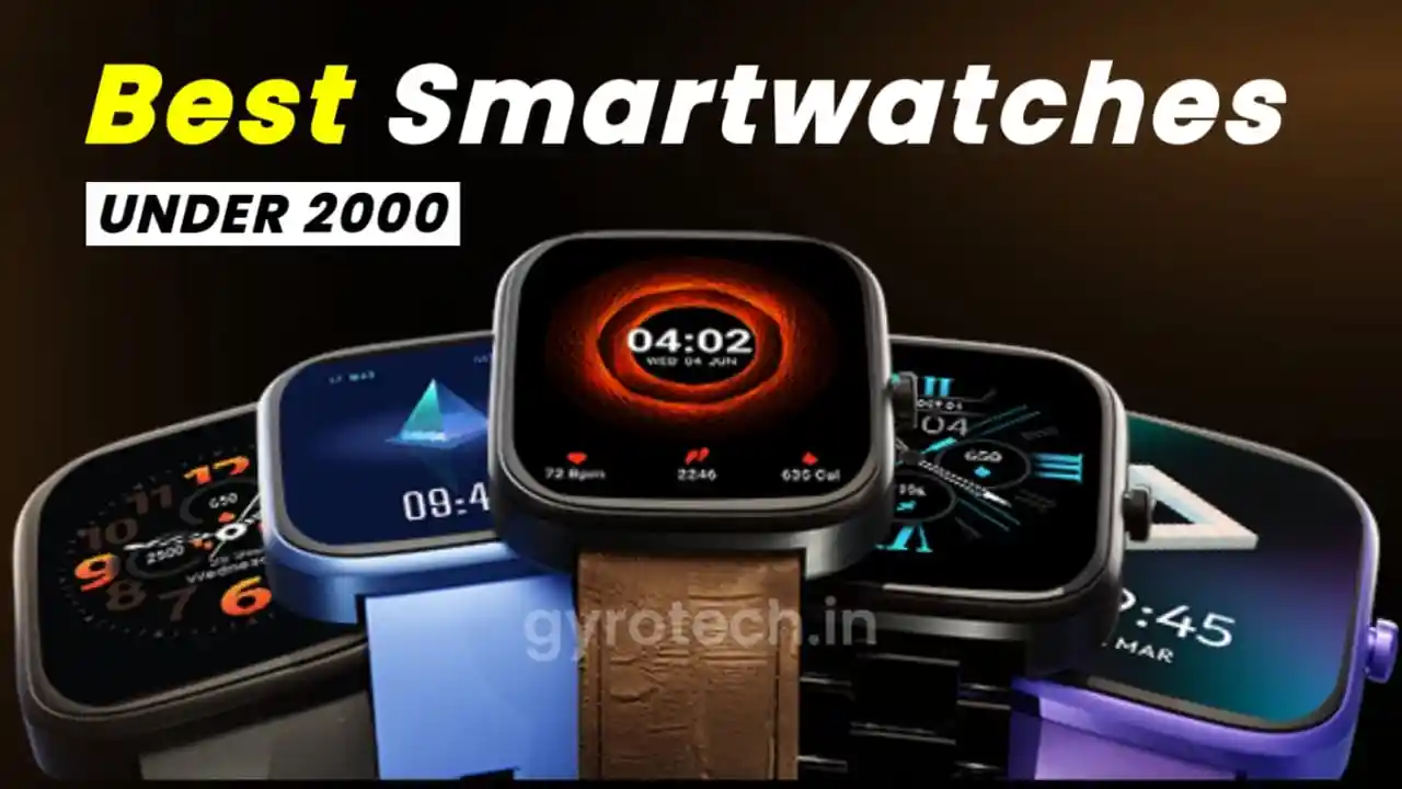 Best Smartwatch Under 2000 in India