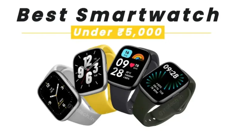 Best Smartwatch Under 5000