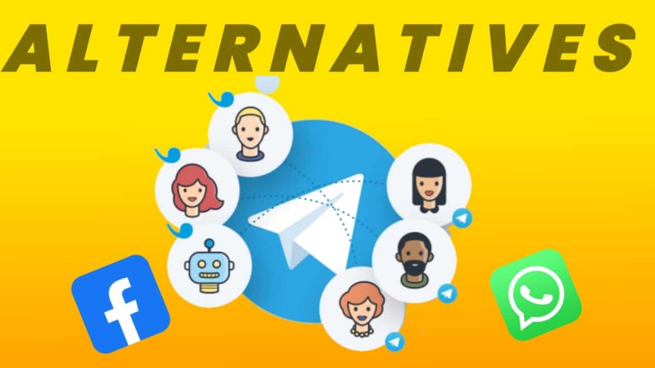 Top 6 Telegram Alternatives You Must Know